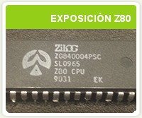 Exposición «El impacto del microprocesador Zilog Z80»